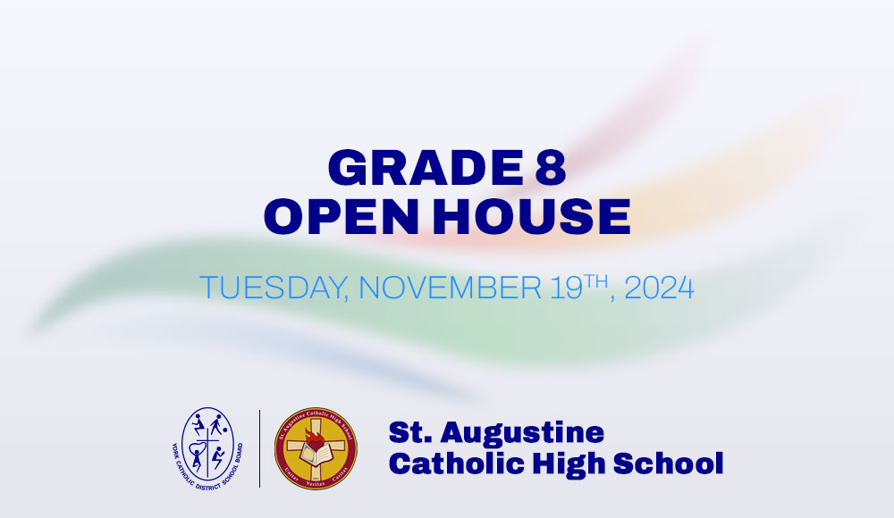 GRADE 8 OPEN HOUSE