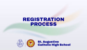 St. Augustine CHS Registration Process